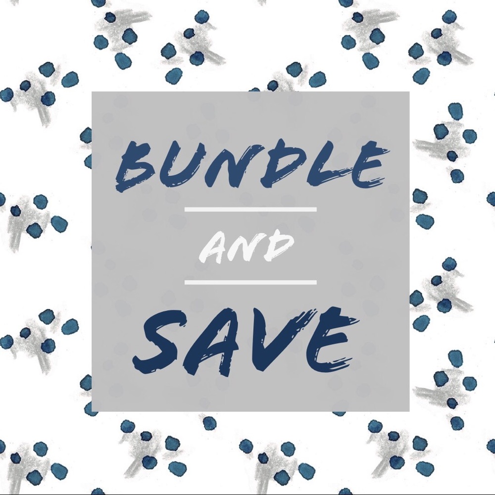 BUNDLE AND SAVE!